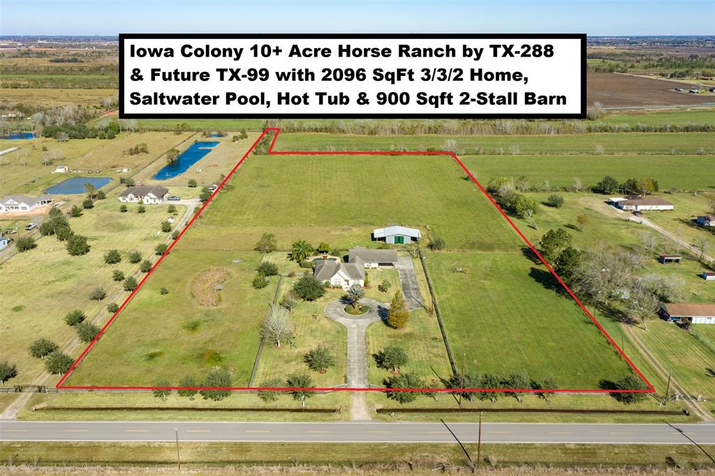 4745 Brister Parkway Rosharon, Texas Iowa Colony 10.12-acre horse ranch by TX-288 & future TX-99 with 2096 SqFt 3/3/2 home, stable, pool & hot tub. 2-Car detached garage has 3rd full bathrm, 2nd W/D hookups & 2-car attached carport. Saltwater pool w/beach entry & a hot tub w/waterfall into the pool. 900 Sqft 2-stall stable has attached covers on opposite sides. Property is mostly cross-fenced improved pastures w/a pond and has 539 ft Brister Pkwy/CR 121 frontage, gate & concrete circle driveway. Ag exemption currently in place for hay production. 30 Miles to Downtown Houston & Hobby Airport. Located on the Northside of CR 121 between CR 87/Pursley & CR 64, about 6 miles South of Manvel's TX-6 & CR 67 intersection, 2 miles East of TX-288 & 1.5 miles North of CR 60 (Future route for the Grand Parkway/TX-99). A portion of the property is in the city limits of Iowa Colony and the remainder is in Iowa Colony's ETJ. Perfect property for residential property with horses and/or livestock. Watch Virtual Tour! See Docs for Survey!