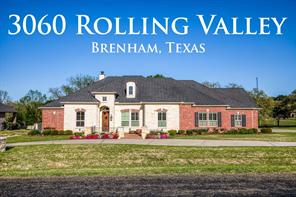  3060 Rolling Valley Lane, Brenham, TX 77833