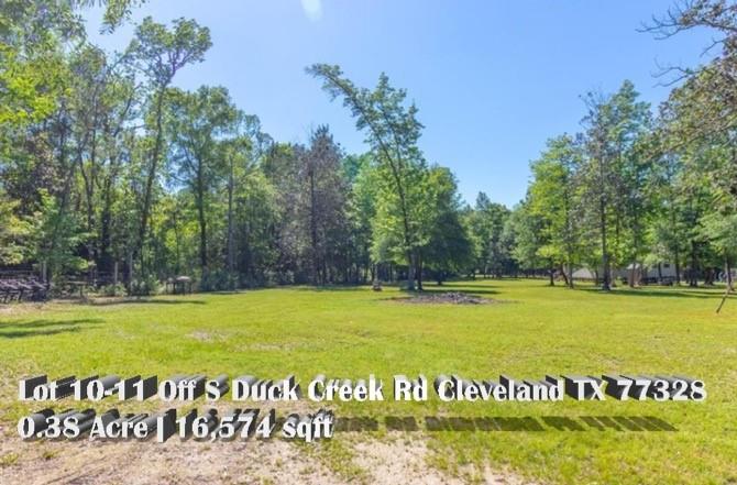 Lot 10-11, Off S Duck Creek Road Cleveland Texas 77328, Cleveland